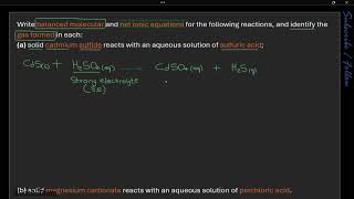 writing balanced molecular net ionic equations identifying gas formed in neutralization reactions [upl. by Nehcterg225]