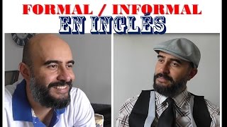 Conversación Formal e Informal en INGLÉS [upl. by Afinom]