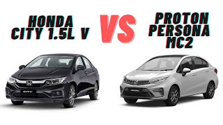 Honda City 15L V Vs Proton Persona MC2 Premium Ultimate Interior Comparison [upl. by Ahter]