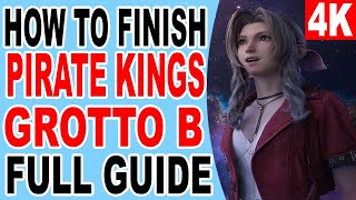 FF7 Rebirth How to Finish Get Pirate Kings Grotto B  Get Pirate Relic B  Final Fantasy 7 Rebirth [upl. by Abell]