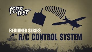 Flite Test RC Planes for Beginners RC Control System  Beginner Series  Ep 3 [upl. by Sharla]