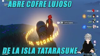 ABRE COFRE LUJOSO DE LA ISLA TATARASUNA GENSHIN IMPACT GAMEPLAY [upl. by Metabel388]