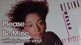 Regina Belle  Please Be Mine with lyrics [upl. by Whitver]