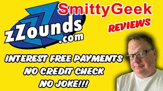 zZoundscom  NO CREDIT  No Problem INTEREST FREE PAYMENTS on MUSIC GEAR  SmittyGeek Review [upl. by Thurmond]