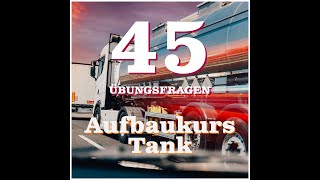 ADR Schein Aufbaukurs TANK  Übungsfragen [upl. by Jaime]