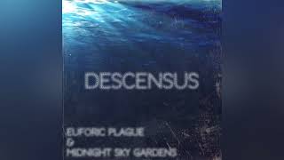 Euforic Plague amp Midnight Sky Gardens  Trenches [upl. by Polak]