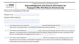 IRS Form 9325 walkthrough Acknowledgement amp Information for Taxpayers Who File Electronic Returns [upl. by Kram902]