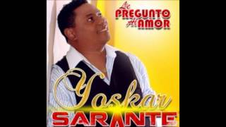 yoskar Sarante  claro que te amo 2012 [upl. by Justicz]