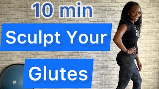 Sculpt Your Glutes No Equipment Needed [upl. by Spain]