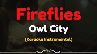 Owl City  Fireflies  Karaoke Instrumental [upl. by Nytsirc]