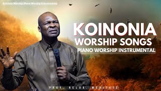 KOINONIA WORSHIP SONGS SOAKING WORSHIP INSTRUMENTALS apostlejoshuaselman koinoniaglobal [upl. by Imena]