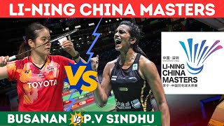 🔴 Live PV Sindhu VS Busanan Ongbamrungphan  BWF LiNing China Maters  Watch Along [upl. by Dnamra]