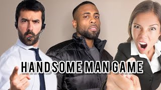 Handsome Men’s Game  Why People Give You A Hard Time At Work [upl. by Llebanna]