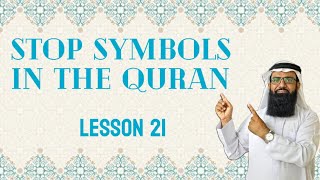 The Quranic Pause Symbols and What They Mean Lesson 21 [upl. by Ehsom]