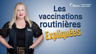 Les vaccinations routinières expliquées [upl. by Nirret]