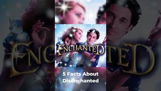 5 Disenchanted Trailer Facts  Enchanted 2 Trailer Disenchanted Full Movie 2022 Disenchanted Songs [upl. by Azarria266]