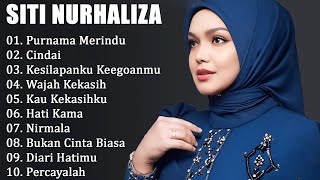 40 Lagu Terbaik Siti Nurhaliza Full Album  Purnama Merindu Kesilapanku Keegoanmu Cindai [upl. by Shelman895]