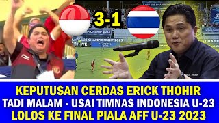 🔴 ALHAMDULILAH ‼️ Langsung Diputuskan Semalam Erick Thohir Lakukan Ini Timnas Indonesia vs Thailand [upl. by Eenot946]