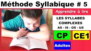 Méthode syllabique cp ce1  Les syllabes complexes as is os us  5 [upl. by Gerardo]