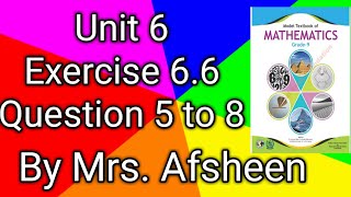 Maths grade 9 unit 6 Exercise 66 Question 5 to 8 new book Fbiseafsheeneducation [upl. by Anigal]