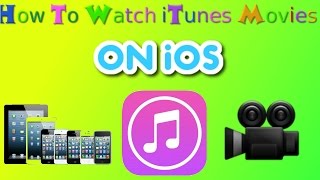 How to watch iTunes MoviesTV Shows on iPhoneiPad [upl. by Arem]