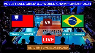 Taiwan Vs Brazil LIVE Score UPDATE 2024 FIVB Volleyball Girls U17 World Championship Quarter Fnals [upl. by Zetta768]