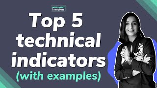 Top 5 technical indicators to look at before trading  Basics of technical analysis [upl. by Arretahs137]