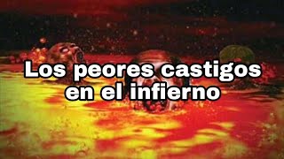 Los peores castigos en el infierno parte dos [upl. by Yardley]