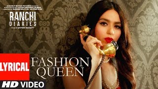 Fashion Queen Video Song With Lyrics  Soundarya Sharma  Raahi Nickk  Ranchi Diaries [upl. by Tada756]