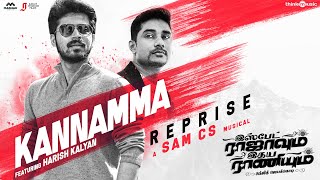 Kannamma Reprise  Ispade Rajavum Idhaya Raniyum  Harish Kalyan  Sam CS [upl. by Eussoj]