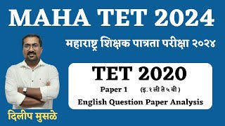 MAHA TET 2020 English Paper Analysis [upl. by Ynettirb]