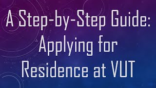 A StepbyStep Guide Applying for Residence at VUT [upl. by Chiarra]