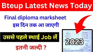 Bteup Final Diploma Marksheet 2023 कब तक मिलेगा bteup final marksheet 2023  JobsVacancyPlanet [upl. by Possing]