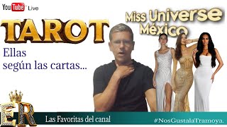 MISS MÉXICO 2024 TOP FINAL Y LAS ENERGÍAS SEGÚN LAS CARTAS [upl. by Rudolph]