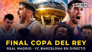 🏀🏆 REAL MADRID  FC BARCELONA EN DIRECTO FINAL DE LA CopaACB [upl. by Sergeant]