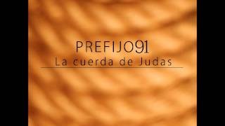 2 Mámalo  PREFIJO 91La Cuerda de Judas [upl. by Ardnassak]