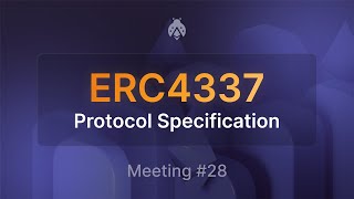 ERC 4337 Account Abstraction Core Devs call  Meeting 28 [upl. by Enitsirk]