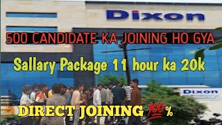 DIXON TECHNOLOGIES COMPANY  NOIDA JOB VACANCY TODAY Officialzishankhan72 [upl. by Omor]