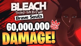 OVER 60 MILLION DAMAGE THOUSANDYEAR BLOOD WAR YACHIRU MAX DAMAGE SOUL BOMB Bleach Brave Souls [upl. by Rapsac]