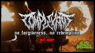 COMPLEXANT  NO FORGIVENESS NO REDEMPTION Trailer [upl. by Kassia771]