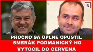 Pročko sa úplne opustil smerák Podmanický ho vytočil do červena [upl. by Yortal]