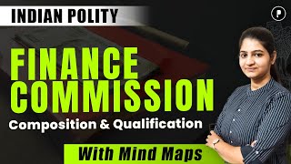 Finance Commission  Indian Polity with Mind map parcham mindmaps [upl. by Yrret238]