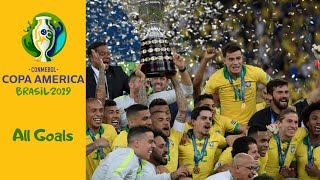 Copa America 2019  All Goals [upl. by Aline35]