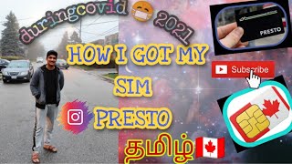 How l get my Sim card and Presto card in Canada 🇨🇦 in Tamil🔥 [upl. by Edroi471]