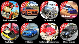 Beach Buggy RacingGT NitroCar Simulator 2Rally OneTraffic RacerDrivingTestCar Parking Simul [upl. by Drawyeh]