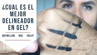 ¿Cuál es el mejor delineador en gel MAYBELLINE  MAC  INGLOT [upl. by Ariom6]