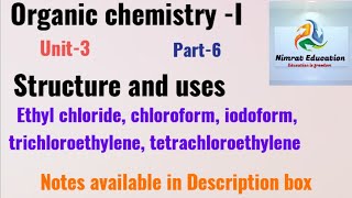 Structure and uses ll ethyl chloride chloroform iodoform trichloroethylene tetrachloroethylene [upl. by Laforge]