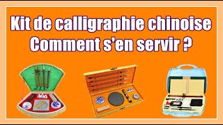 Set de calligraphie chinoise  comment sen servir [upl. by Maidy]