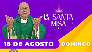 ✝️ MISA DE HOY Domingo 18 De Agosto De 2024  Misa Diaria Cosmovision misa [upl. by Suired]