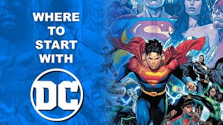 Where To Start With DC Comics 2024 [upl. by Almeda]